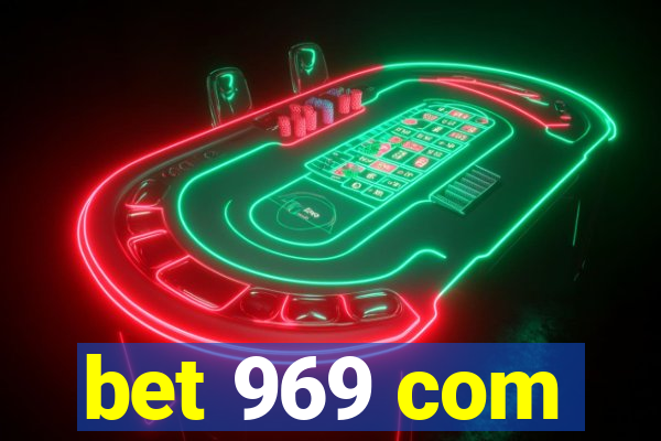 bet 969 com